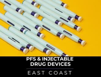 PFS & Injectable Drug Devices East Coast